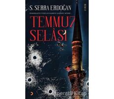 Temmuz Selası - S. Serra Erdoğan - Cinius Yayınları