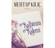 Kalbimin Kalemi - Mehtap Kılıç - Cinius Yayınları