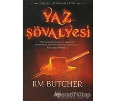 Yaz Şövalyesi - Jim Butcher - İthaki Yayınları