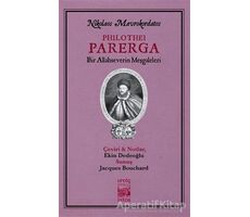 Philothei Parerga - Nikolaos Mavrokordatos - İstos Yayıncılık