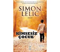 Kimsesiz Çocuk - Simon Lelic - Feniks Yayınları