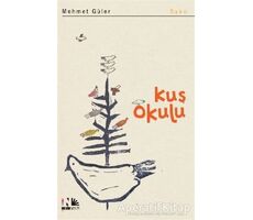 Kuş Okulu - Mehmet Güler - Nesin Yayınevi