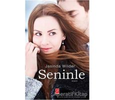 Seninle - Jasinda Wilder - Pena Yayınları