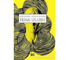 İkna Ulusu - George Saunders - Delidolu