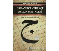 Osmanlıca-Türkçe Okuma Metinleri - Başlangıç Seviyesi-2 - Hasan Babacan - Altın Post Yayıncılık