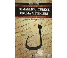 Osmanlıca-Türkçe Okuma Metinleri - İleri Seviye-3 - Hasan Babacan - Altın Post Yayıncılık