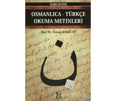 Osmanlıca-Türkçe Okuma Metinleri - İleri Seviye-5 - Hasan Babacan - Altın Post Yayıncılık