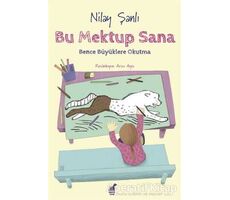 Bu Mektup Sana - Nilay Şanlı - Dinozor Çocuk