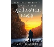 Kyzikos’tan Kaçış - Eyüp Uğurlu - Cinius Yayınları