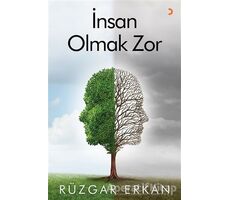 İnsan Olmak Zor - Rüzgar Erkan - Cinius Yayınları