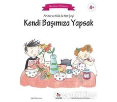 Arthur ve Mila ile Her Şeyi Kendi Başımıza Yapsak - Lydie Barusseau - Almidilli