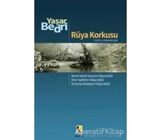 Rüya Korkusu - Yaşar Bedri - Çıra Yayınları