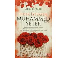 Lider İstersen Muhammed Yeter - Selim Çoraklı - Yediveren Yayınları