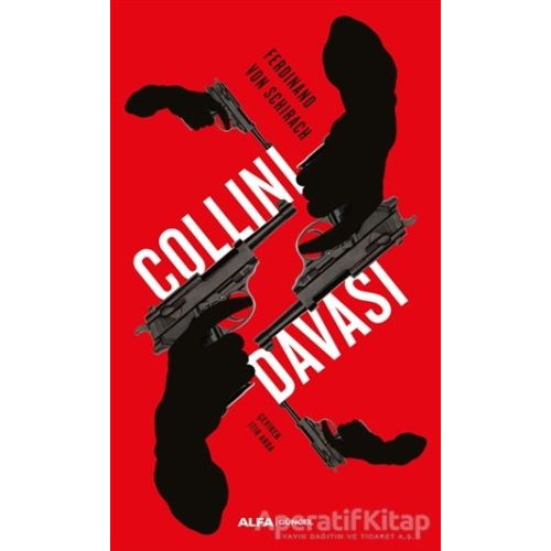 Collini Davası - Ferdinand von Schirach - Alfa Yayınları