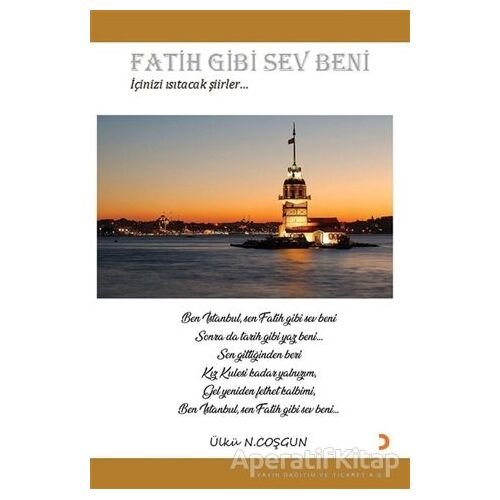 Fatih Gibi Sev Beni - Ülkü N. Coşgun - Cinius Yayınları