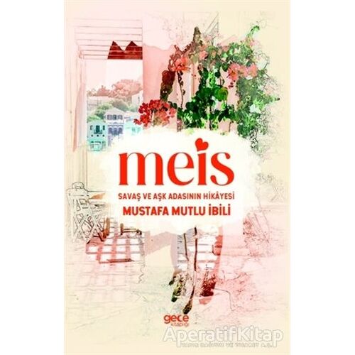 Meis - Mustafa Mutlu İbili - Gece Kitaplığı