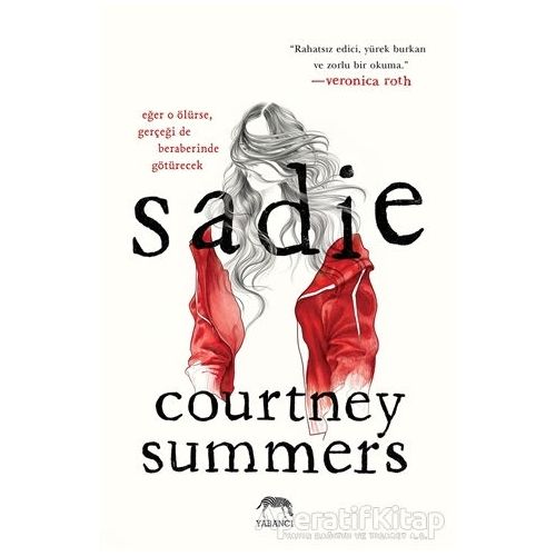 Sadie - Courtney Summers - Yabancı Yayınları