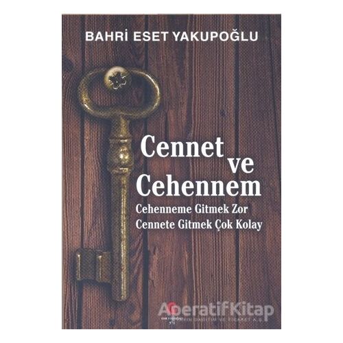 Cennet ve Cehennem - Bahri Eset Yakupoğlu - Can Yayınları (Ali Adil Atalay)