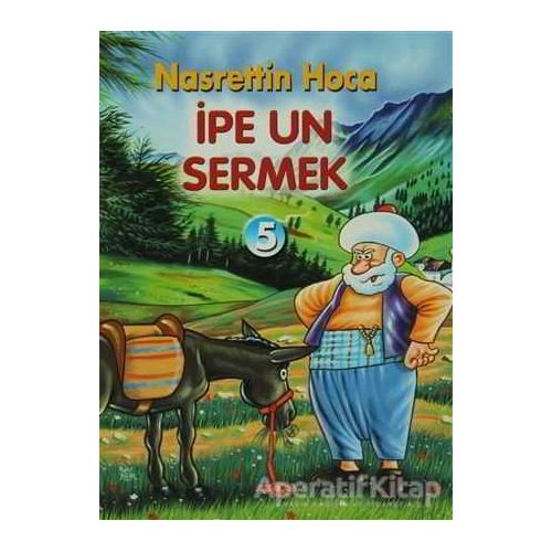 İpe Un Sermek - Orhan Dündar - Akçağ Yayınları