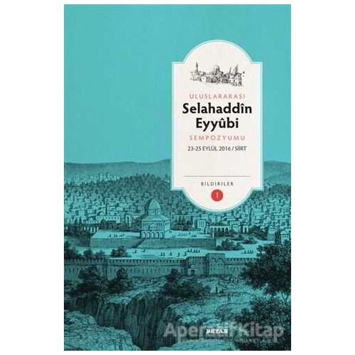 Uluslararası Selahaddin Eyyubi Sempozyumu (2 Cilt Takım) - Necati Sümer - Beyan Yayınları