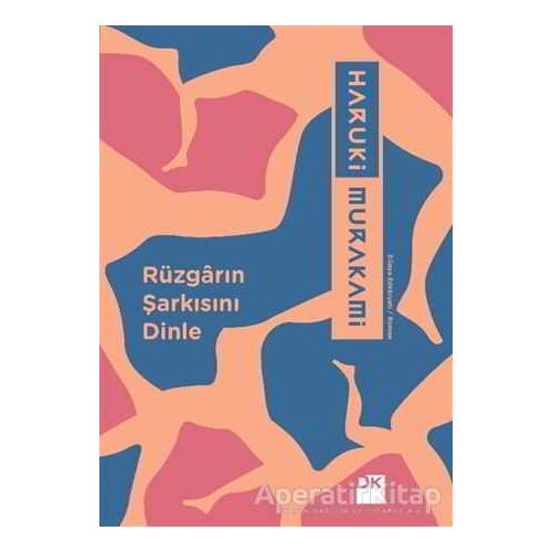 Rüzgarın Şarkısını Dinle - Haruki Murakami - Doğan Kitap