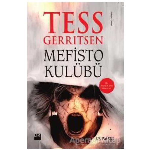 Mefisto Kulübü - Tess Gerritsen - Doğan Kitap