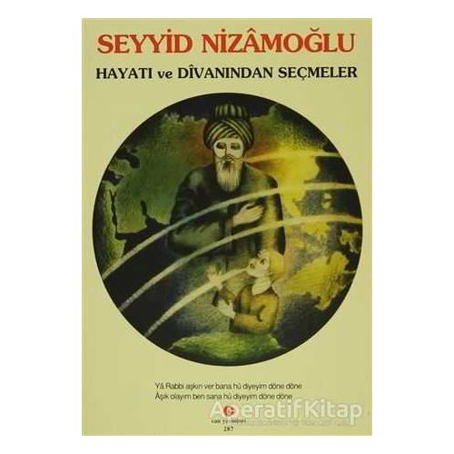 Seyyid Nizamoğlu  Hayatı ve Divanı’ndan Seçmeler - Kolektif - Can Yayınları (Ali Adil Atalay)
