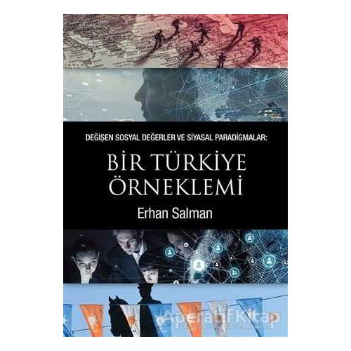 Değişen Sosyal Değerler ve Siyasal Paradigmalar: Bir Türkiye Örneklemi