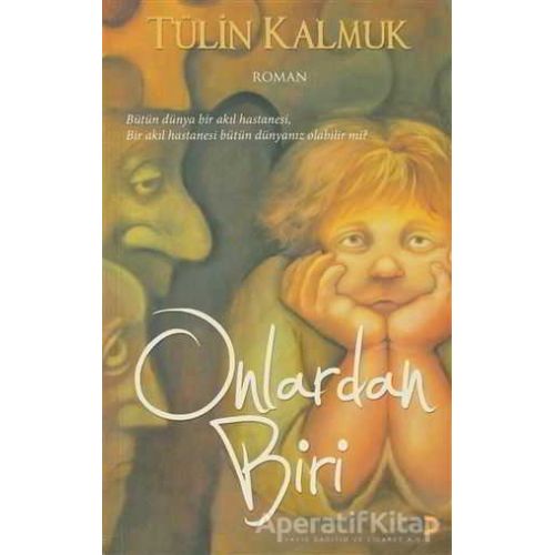 Onlardan Biri - Tülin Kalmuk - Cinius Yayınları