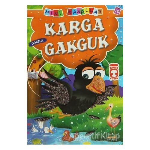 Karga Gakguk - Müjgan Şeyhi - Timaş Çocuk