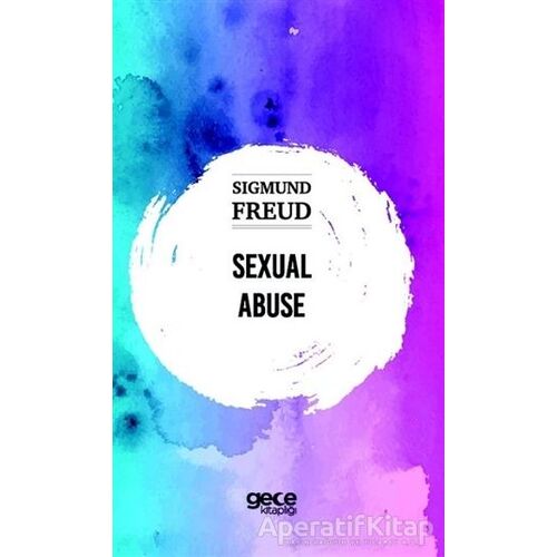 Sexual Abuse - Sigmund Freud - Gece Kitaplığı