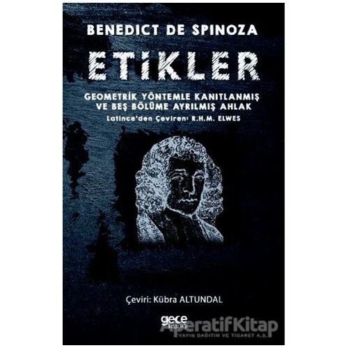 Etikler - Benedict De Spinoza - Gece Kitaplığı