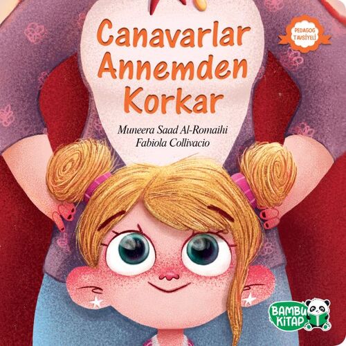 Canavarlar Annemden Korkar - Muneera Saad Al-Romaihi - Bambu Kitap