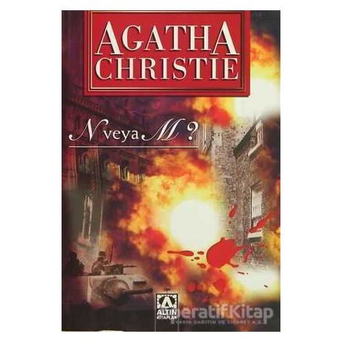 N veya M? - Agatha Christie - Altın Kitaplar