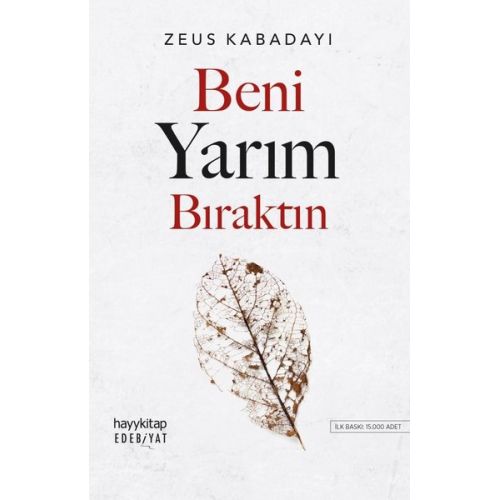 Beni Yarım Bıraktın - Zeus Kabadayı - Hayykitap