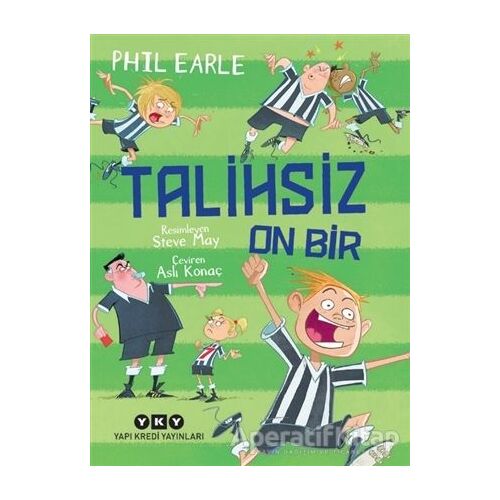 Talihsiz On Bir - Phil Earle - Yapı Kredi Yayınları