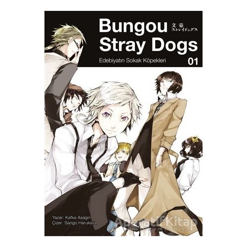 Bungou Stray Dogs 1 - Edebiyatın Sokak Köpekleri - Kafka Asagiri - Gerekli Şeyler Yayıncılık