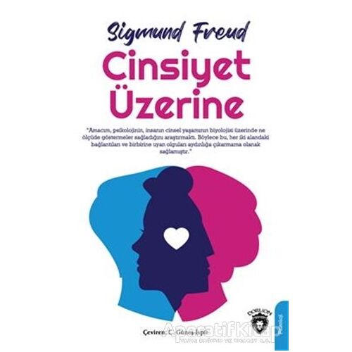 Cinsiyet Üzerine - Sigmund Freud - Dorlion Yayınları