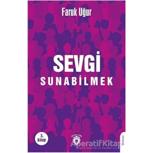 Sevgi Sunabilmek - Faruk Uğur - Dorlion Yayınları