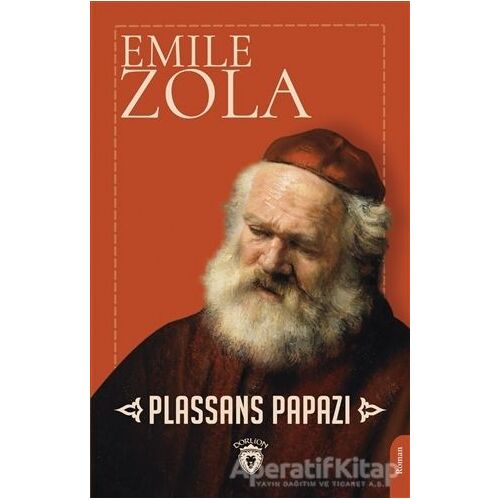 Plassans Papazı - Emile Zola - Dorlion Yayınları
