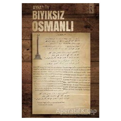 Bıyıksız Osmanlı - Ayhan Ün - İkinci Adam Yayınları