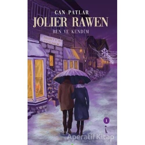 Jolier Rawen - Ben ve Kendim - Can Patlar - İkinci Adam Yayınları
