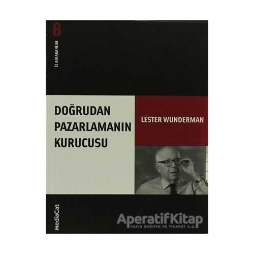 Doğrudan Pazarlamanın Kurucusu İz Bırakanlar - Yeni Lester Wunderman