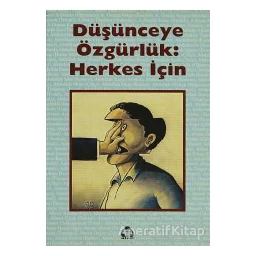 Düşünceye Özgürlük: Herkes İçin - Şanar Yurdatapan - Alan Yayıncılık