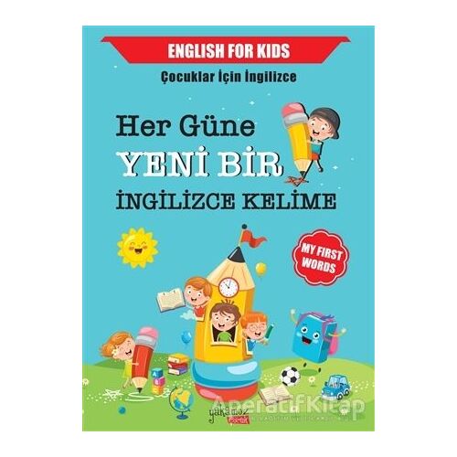 Her Güne Yeni Bir İngilizce Kelime - Kolektif - Yakamoz Yayınevi