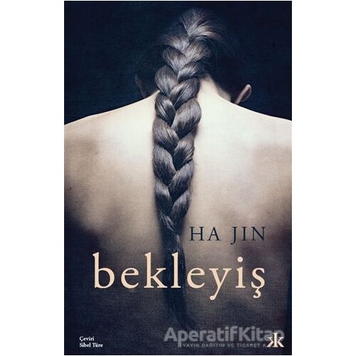 Bekleyiş - Ha Jin - Kafka Kitap