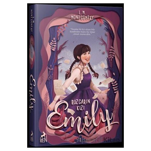 Rüzgarın Kızı Emily 1 - L. M. Montgomery - Ren Kitap