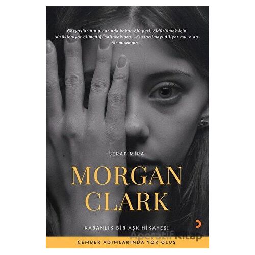 Morgan Clark - Serap Mira - Cinius Yayınları