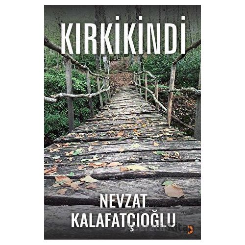 Kırkikindi - Nevzat Kalafatçıoğlu - Cinius Yayınları