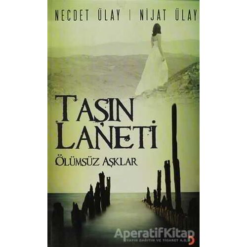 Taşın Laneti - Necdet Ülay - Cinius Yayınları